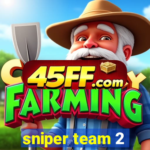 sniper team 2